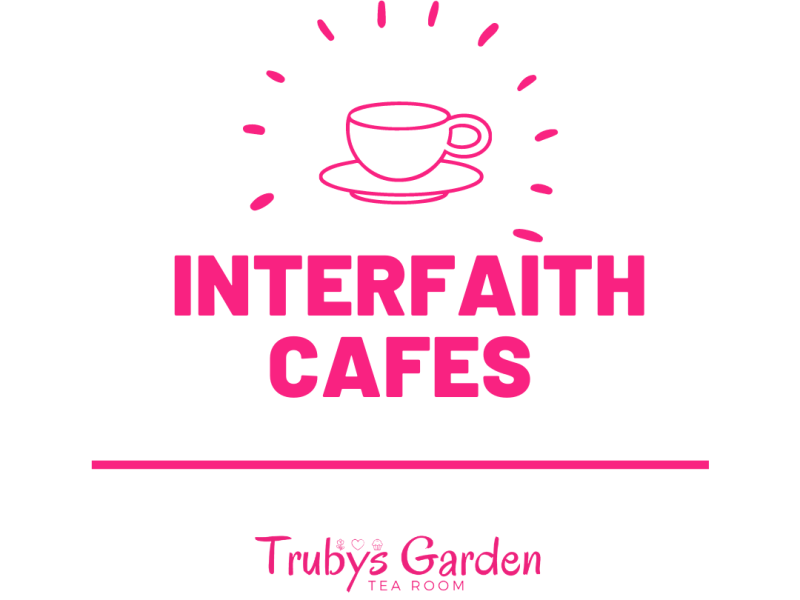 Trubys Interfaith Cafes